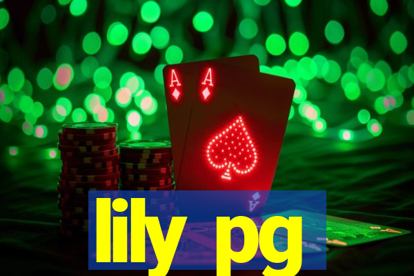 lily pg-bet